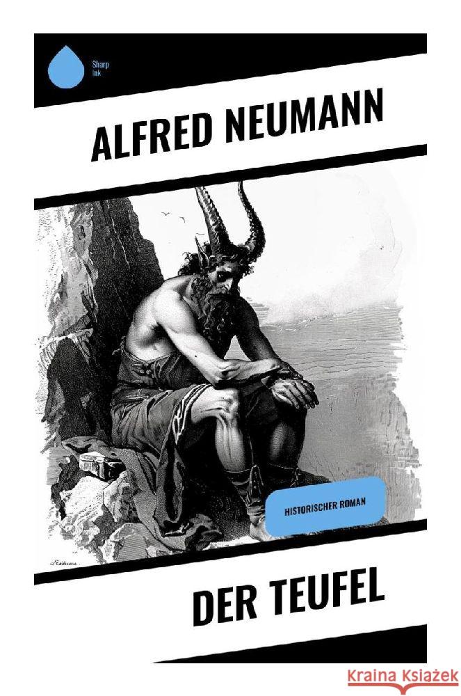 Der Teufel Neumann, Alfred 9788028372231 Sharp Ink