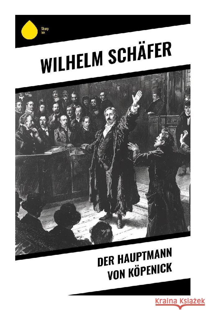 Der Hauptmann von Köpenick Schäfer, Wilhelm 9788028372262