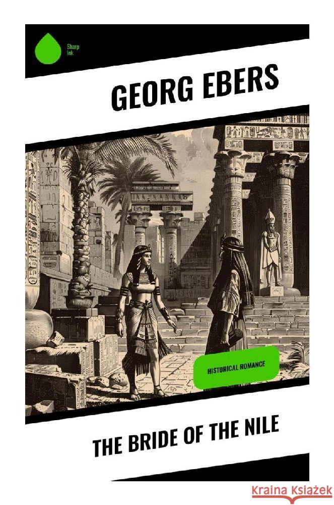 The Bride of the Nile Ebers, Georg 9788028372415