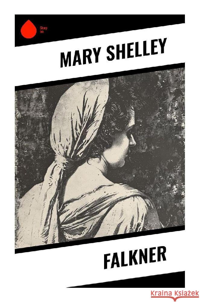 Falkner Shelley, Mary 9788028373009 Sharp Ink