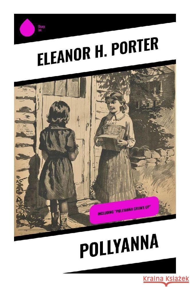 Pollyanna Porter, Eleanor H. 9788028373733