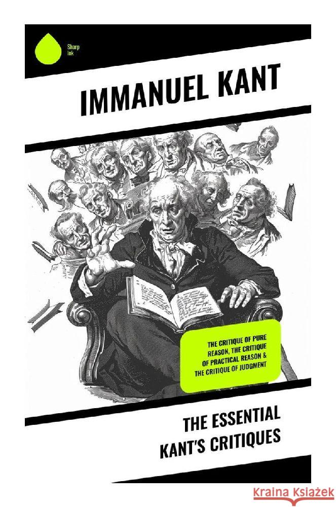 The Essential Kant's Critiques Kant, Immanuel 9788028373818