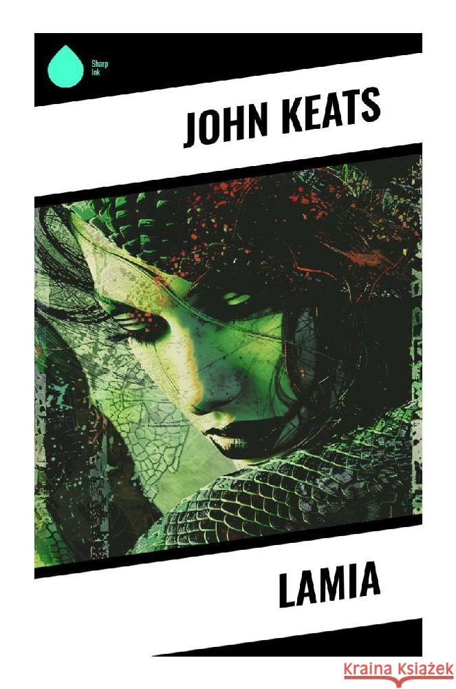 Lamia Keats, John 9788028374907 Sharp Ink