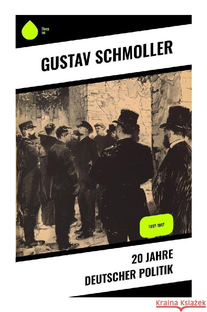 20 Jahre Deutscher Politik Schmoller, Gustav 9788028375768