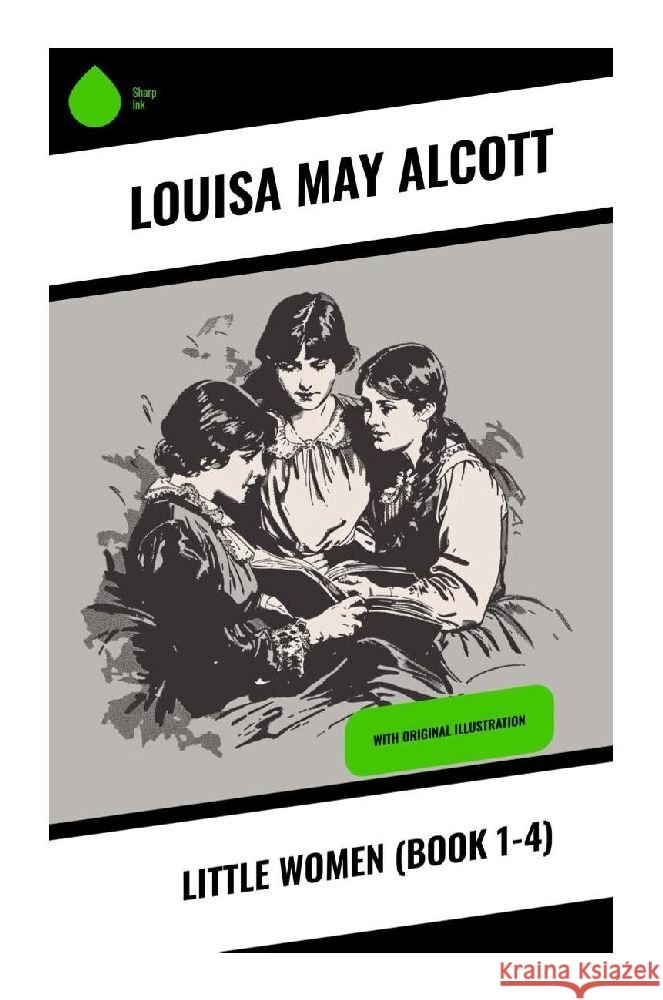 Little Women (Book 1-4) Alcott, Louisa May 9788028376055 Sharp Ink