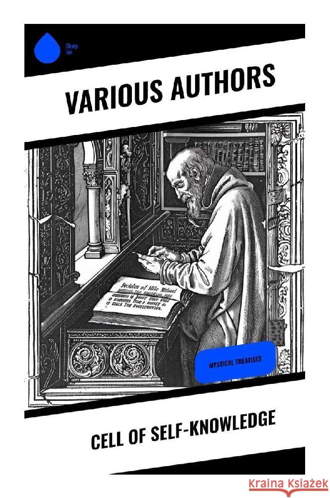 Cell of Self-Knowledge Victor, Richard of Saint, Seenes, Saint Katherin of, Kempe, Margery 9788028376536