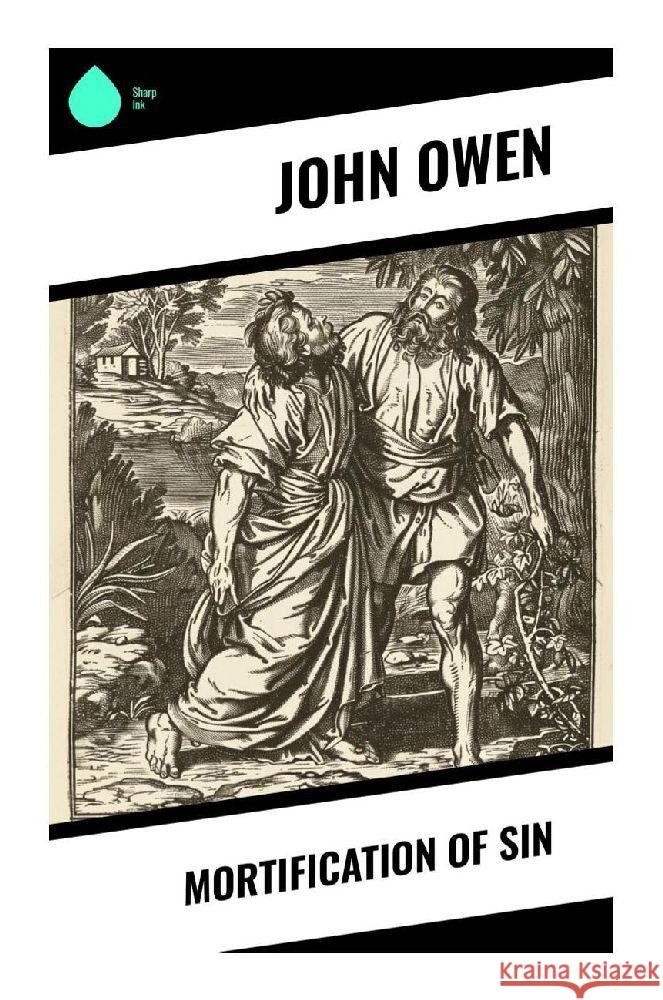 Mortification of Sin Owen, John 9788028376697