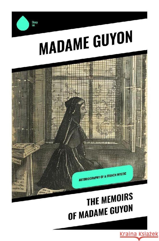 The Memoirs of Madame Guyon Guyon, Madame 9788028377267