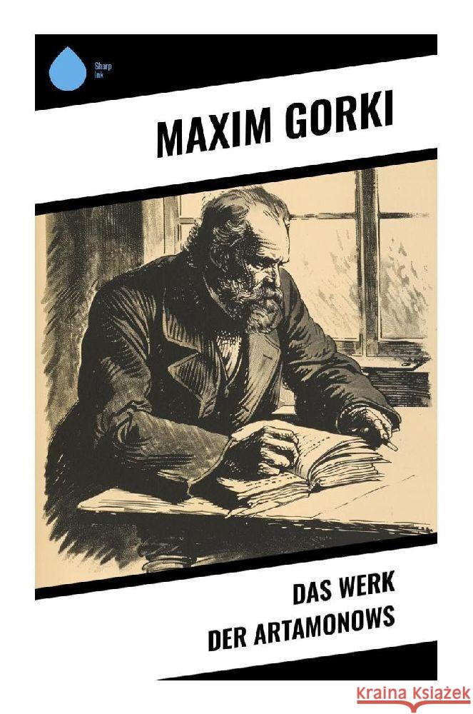 Das Werk der Artamonows Gorki, Maxim 9788028377601