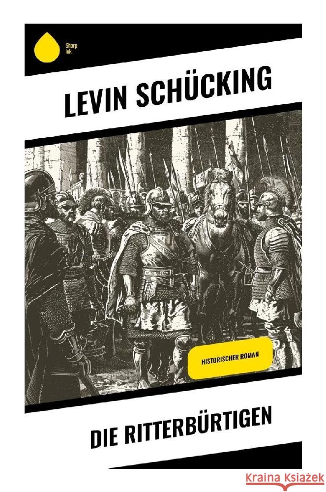 Die Ritterbürtigen Schücking, Levin 9788028377632
