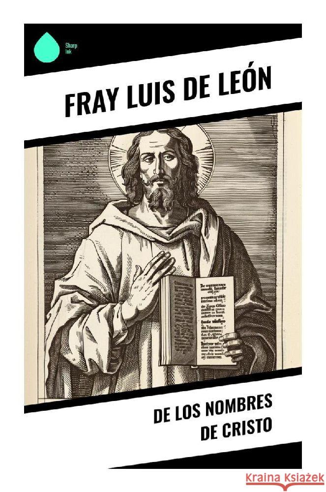 De Los Nombres de Cristo León, Fray Luis de 9788028377847