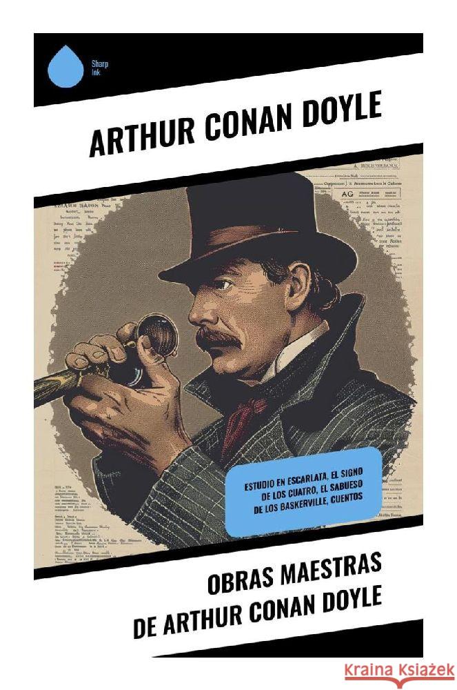 Obras Maestras de Arthur Conan Doyle Doyle, Arthur Conan 9788028377861 Sharp Ink