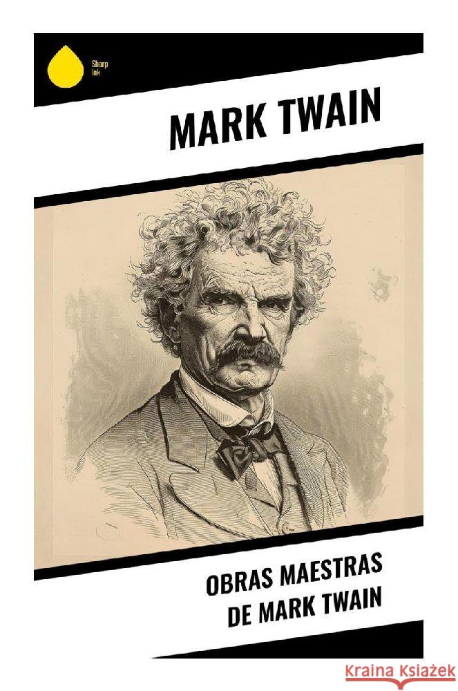 Obras Maestras de Mark Twain Twain, Mark 9788028377922 Sharp Ink