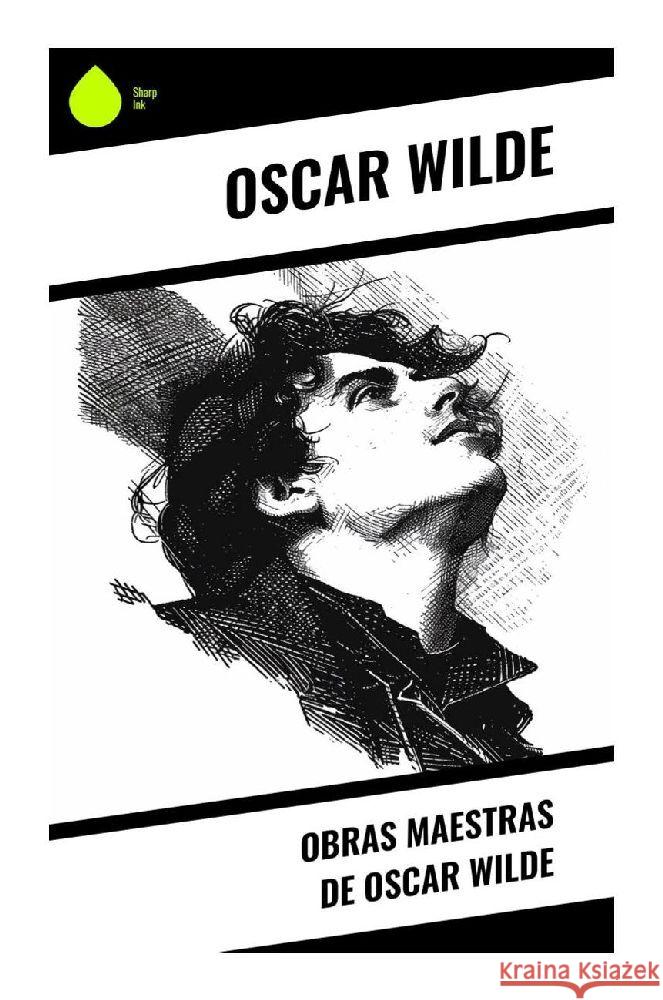 Obras Maestras de Oscar Wilde Wilde, Oscar 9788028378158 Sharp Ink