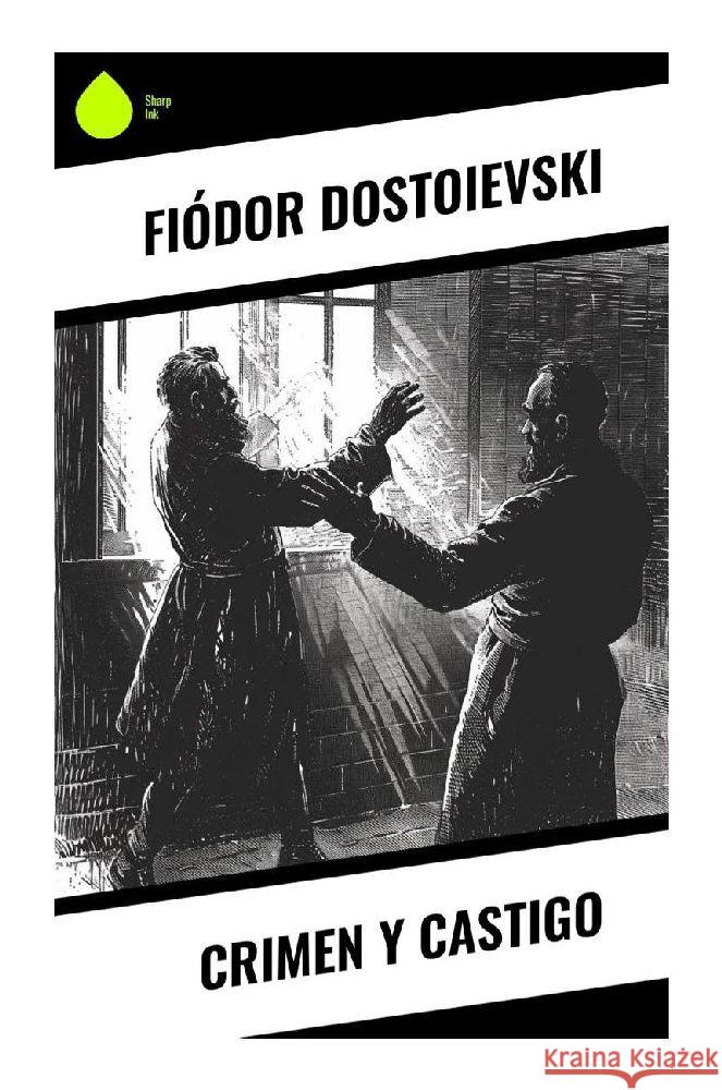 Crimen y Castigo Dostojewskij, Fjodor M. 9788028378608