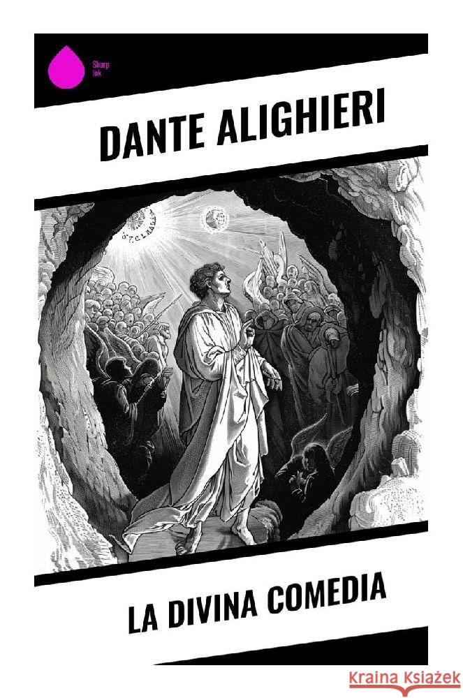 La Divina Comedia Alighieri, Dante 9788028378783 Sharp Ink