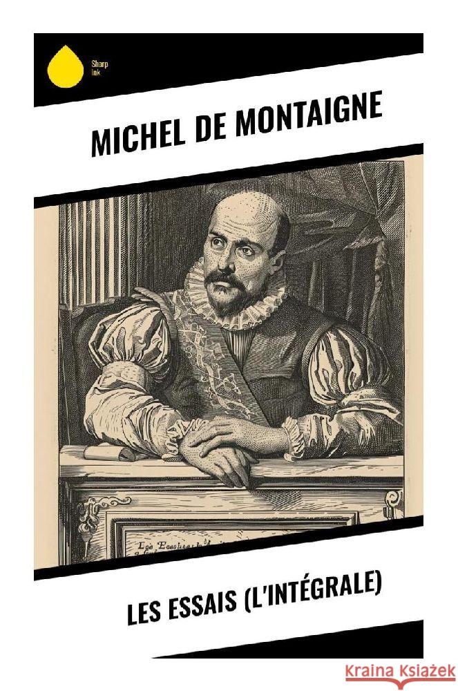 Les Essais (L'Intégrale) Montaigne, Michel de 9788028378912