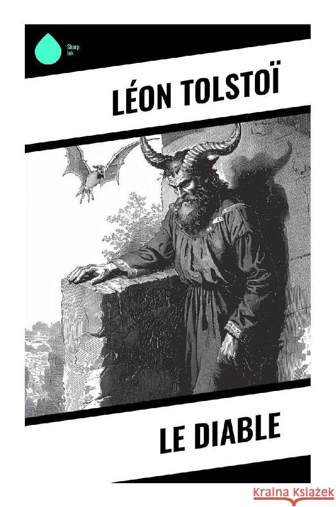 Le Diable Tolstoi, Leo N. 9788028379117 Sharp Ink