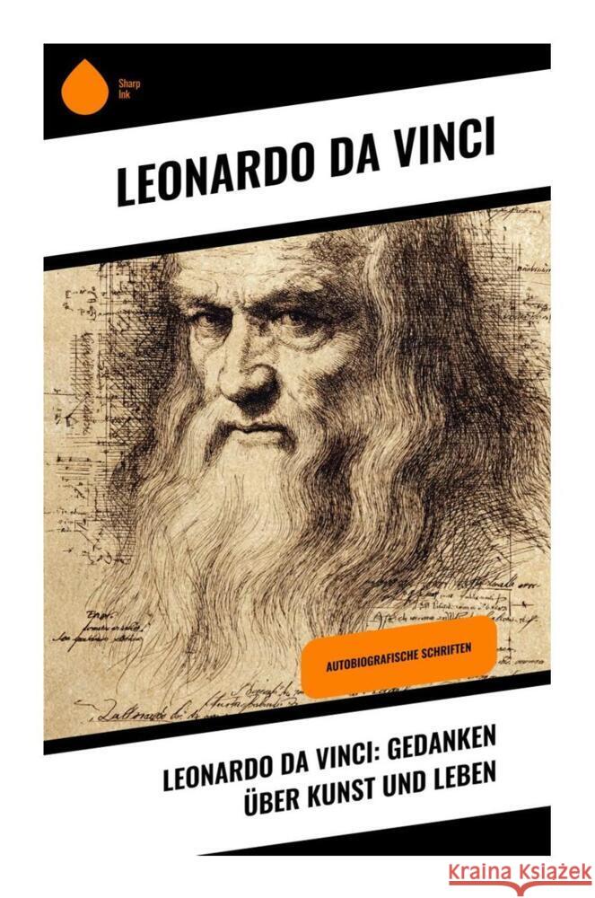 Leonardo da Vinci: Gedanken über Kunst und Leben Leonardo da Vinci 9788028398217