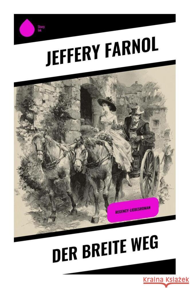 Der breite Weg Farnol, Jeffery 9788028398323 Copycat