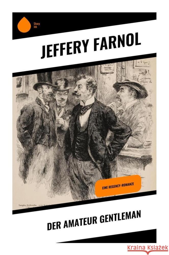 Der Amateur Gentleman Farnol, Jeffery 9788028398385 Copycat