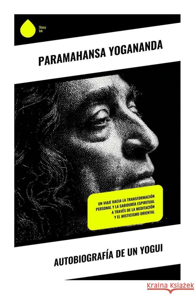 Autobiografía de un yogui Yogananda, Paramahansa 9788028399436 Copycat