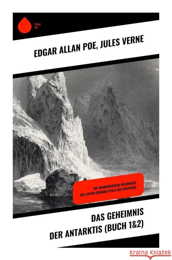Das Geheimnis der Antarktis (Buch 1&2) Poe, Edgar Allan, Verne, Jules 9788028399528 Copycat