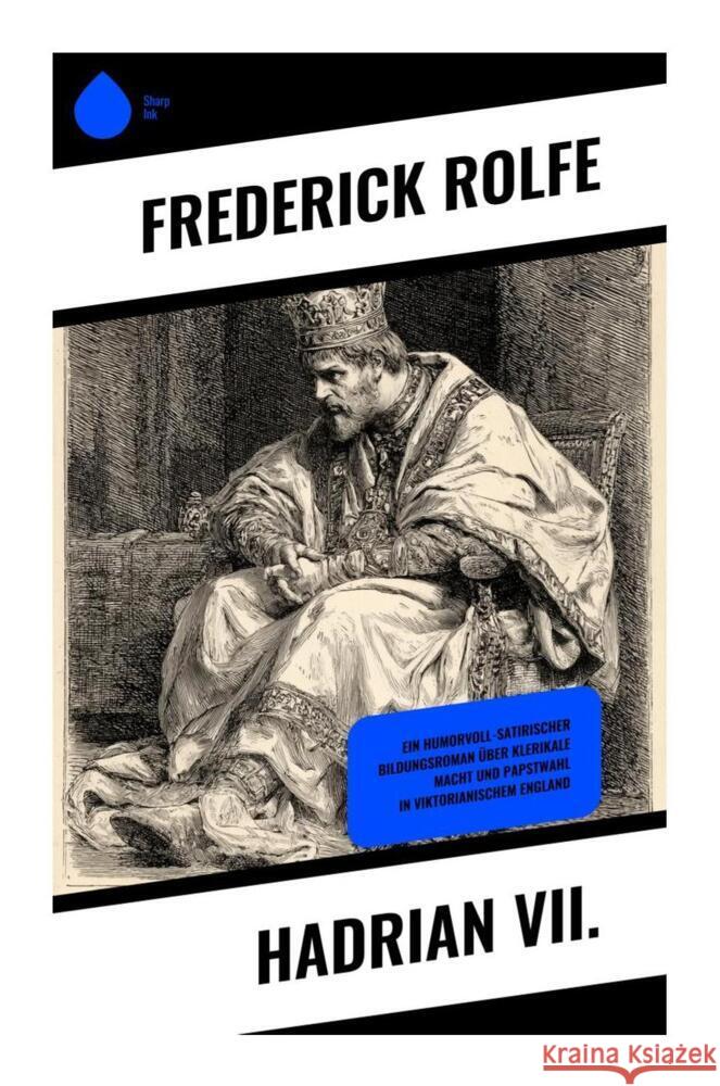 Hadrian VII. Rolfe, Frederick 9788028510084