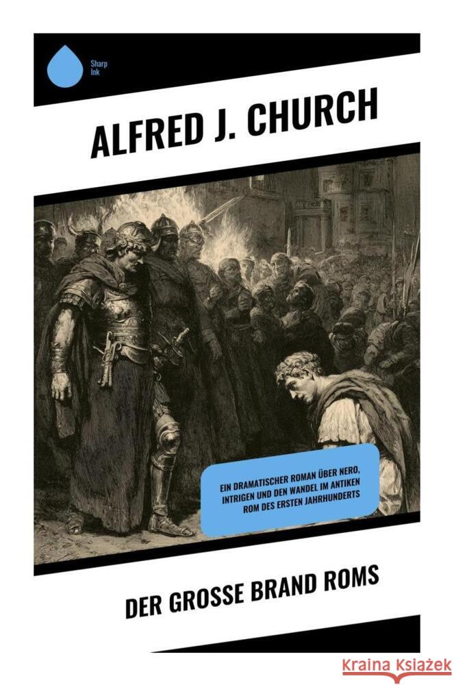 Der Große Brand Roms Church, Alfred J. 9788028510145