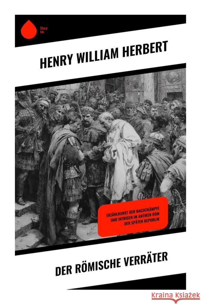 Der römische Verräter Herbert, Henry William 9788028510176