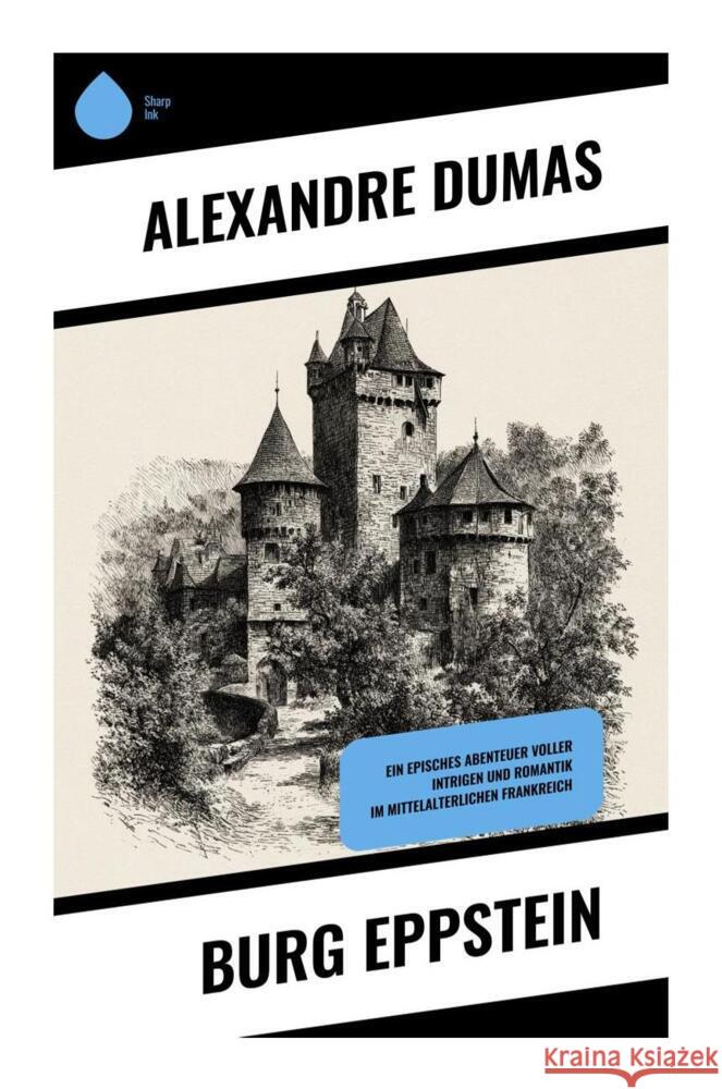 Burg Eppstein Dumas, Alexandre 9788028510237