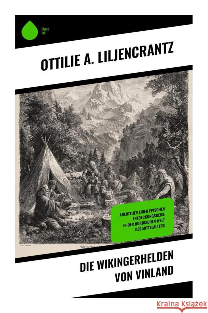 Die Wikingerhelden von Vinland Liljencrantz, Ottilie A. 9788028510275