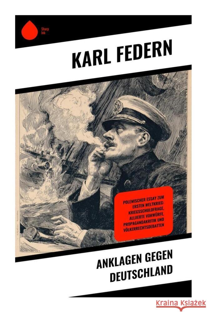 Anklagen gegen Deutschland Federn, Karl 9788028510787