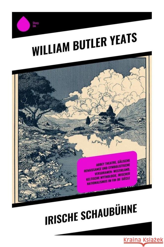 Irische Schaubühne Yeats, William Butler 9788028510947