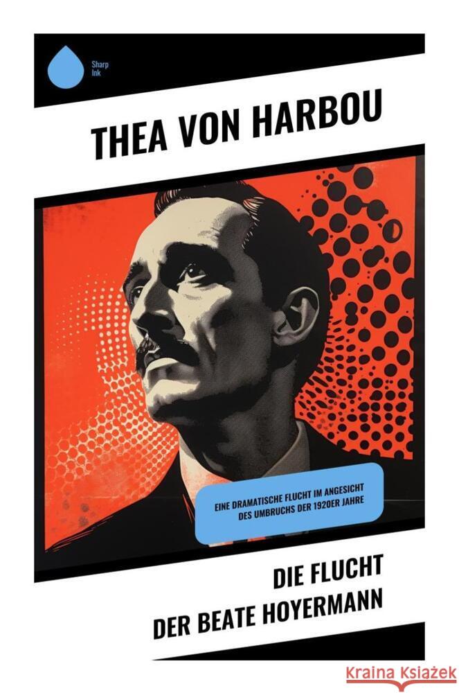 Die Flucht der Beate Hoyermann von Harbou, Thea 9788028511296