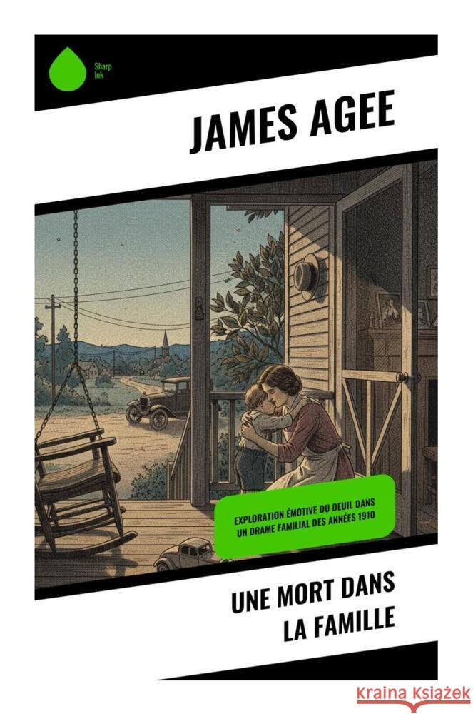 Une mort dans la famille Agee, James 9788028511593