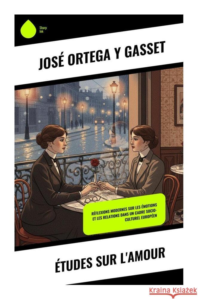 Études sur l'amour Ortega y Gasset, José 9788028511852