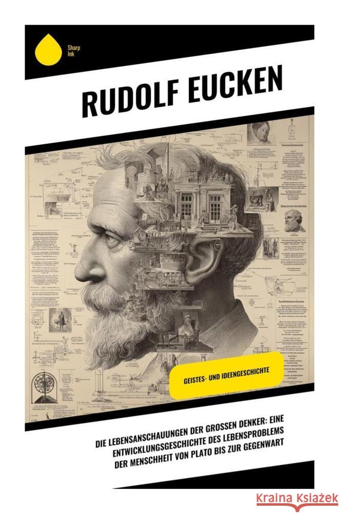 Die Lebensanschauungen der grossen Denker Eucken, Rudolf 9788028512125