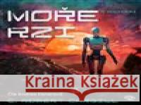 Moře rzi C. Robert Cargill 9788053004428