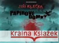 Papírové domky Jiří Klečka 9788053004541