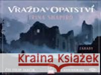 Vražda v opatství Irina Shapiro 9788053004596