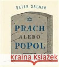 Prach alebo popol Peter Salner 9788056911464 Marenčin PT