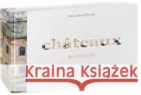 Chateaux po našom Jana Šturdíková 9788057021551