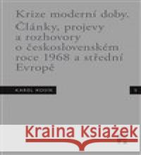 Krize moderní doby Jan Mervart 9788070077887