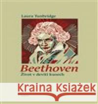 Beethoven Laura Tunbridge 9788070173091