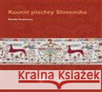 Koutní plachty Slovenska Monika Tauberová 9788070365366