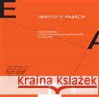 Ukryto v pásech Petr Ferenc 9788070366998