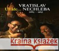 Už jde...  9788070562611 Galerie Středočeského kraje