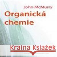 Organická chemie John McMurry 9788070809303