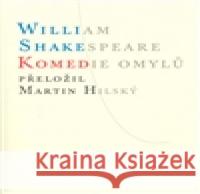 Komedie omylů William Shakespeare 9788071082989